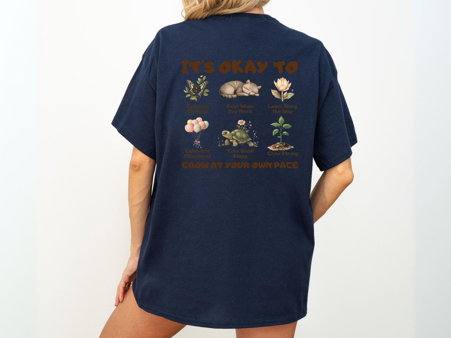 It's Okay to Shirt, Growth Mindset Shirt, Inspirational Gifts for Women, Mental Health Awareness Shirt, Self Love Shirt, Self Care Shirt