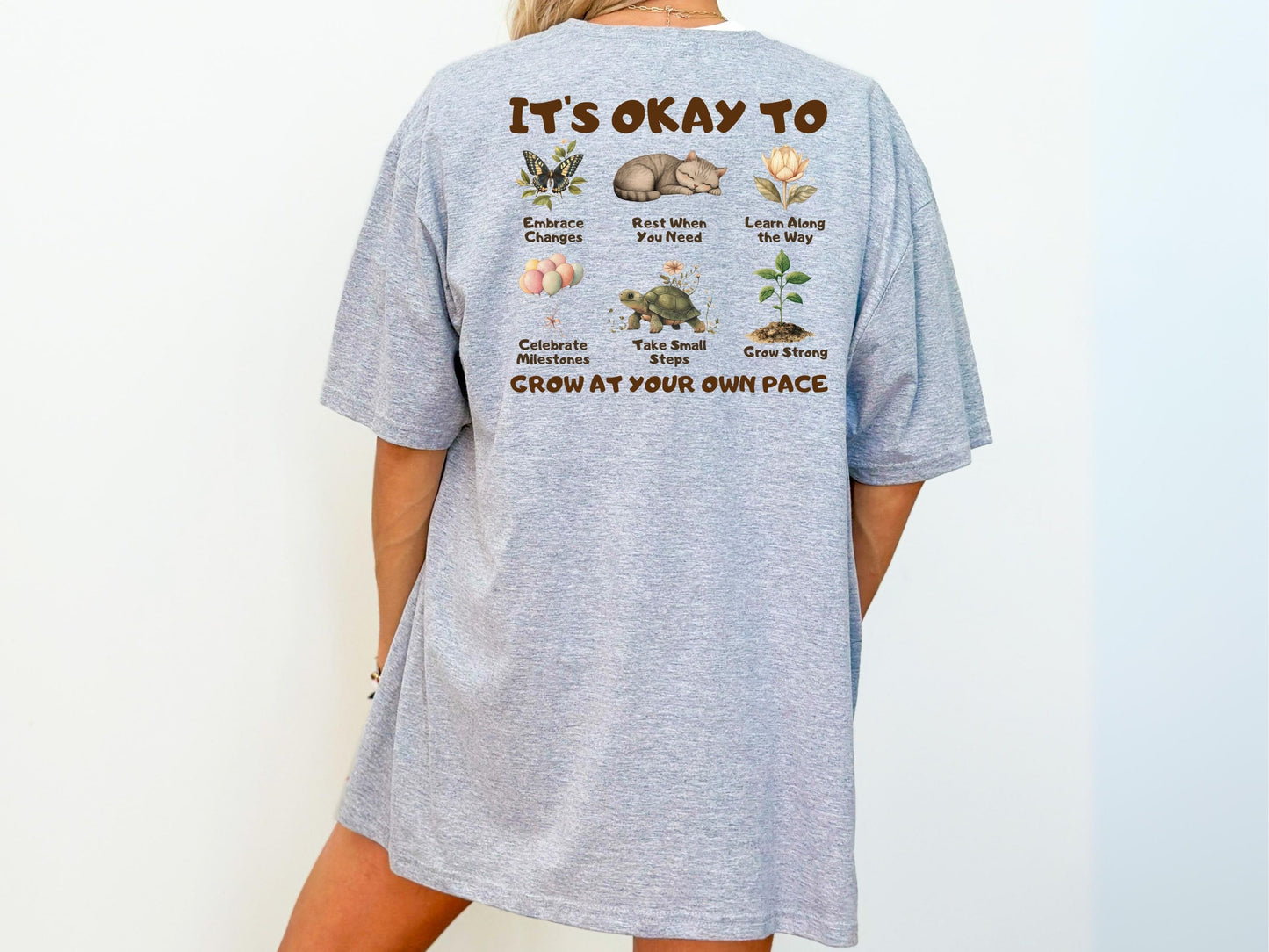 It's Okay to Shirt, Growth Mindset Shirt, Inspirational Gifts for Women, Mental Health Awareness Shirt, Self Love Shirt, Self Care Shirt
