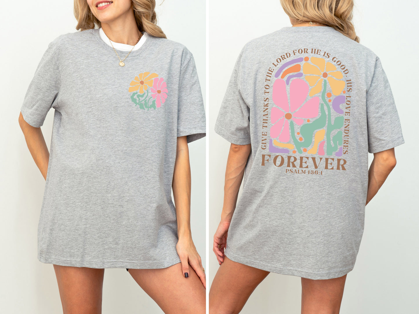 Give Thanks to the Lord Shirt, Faith Shirt for Women, Faith Based Gifts, Religious Gifts for Women, Christian Gifts for Women, Forever Gifts