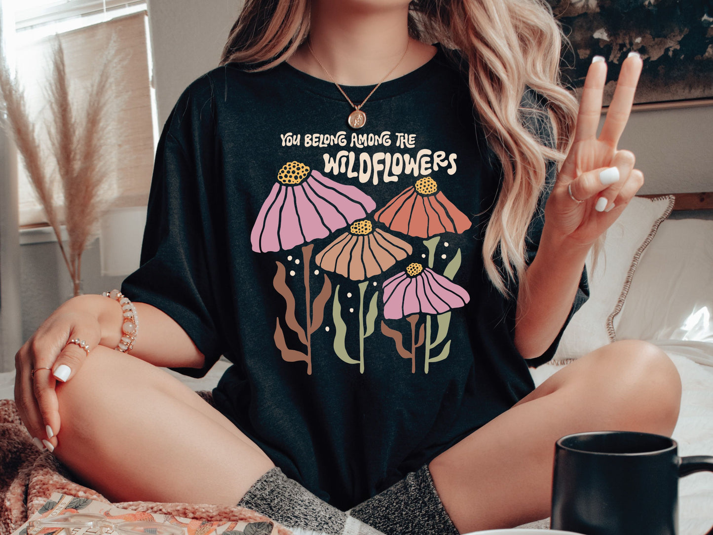 You Belong Among the Wildflowers Tee, Boho Floral Shirt, Awareness T-Shirt, Nature Inspired Shirt, Nature Lover Gift, Inspirational T Shirt