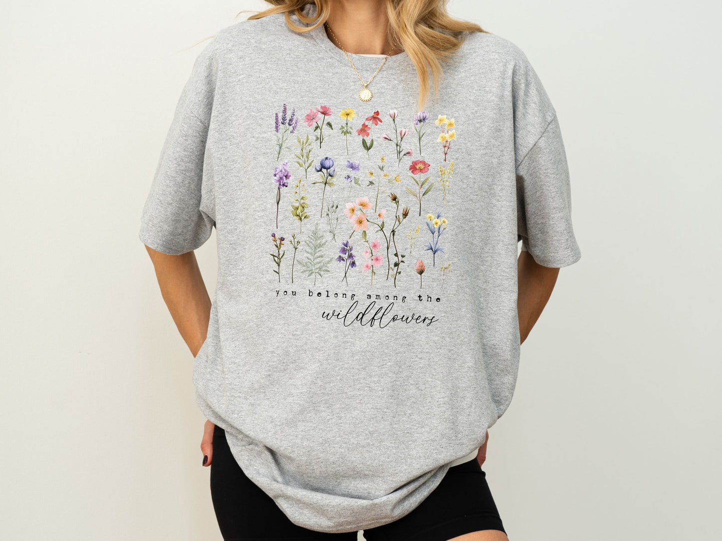 You Belong Among the Wildflowers Shirt, Boho Floral Shirt, Wildflowers T Shirt, Nature Lover Gift, Inspirational T Shirt, Awareness T Shirt